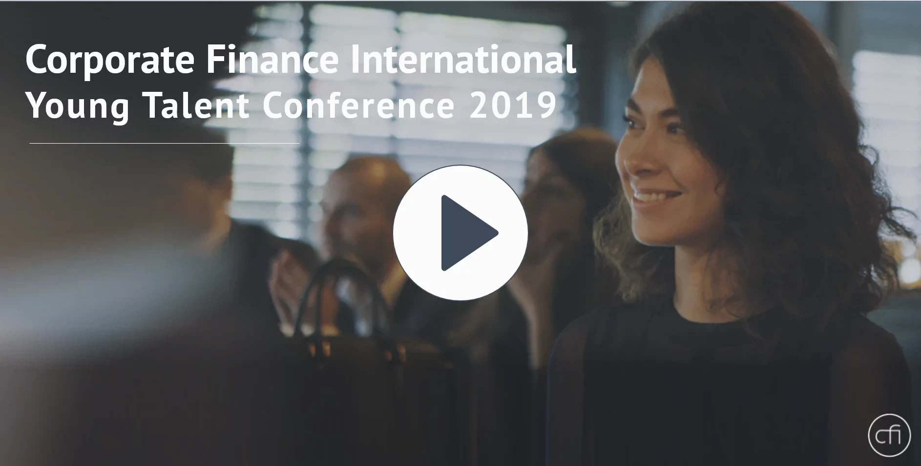 Check out the aftervideo of the inaugural CFI Young Talent Conference - October 2019, Amsterdam